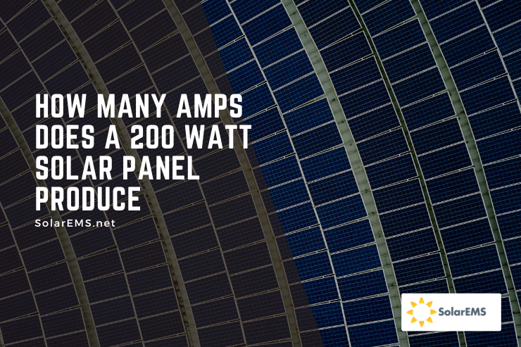 how many amps does a 200 watt solar panel produce